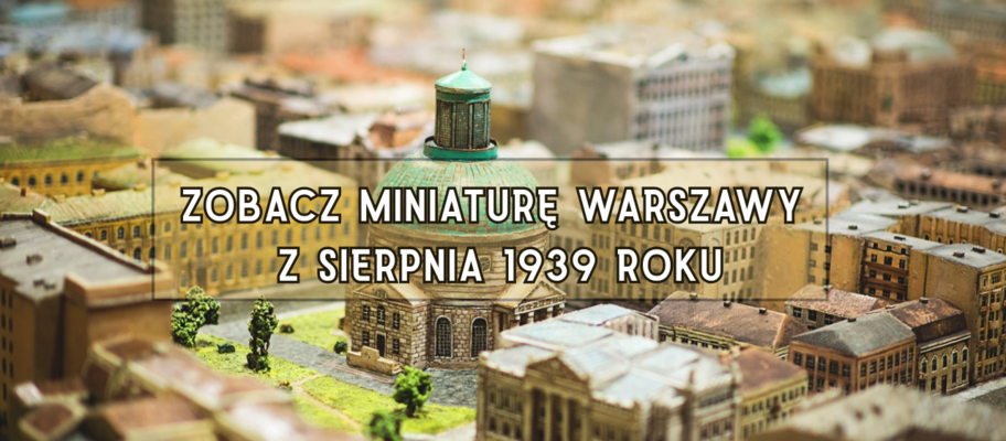 Slide pic zobacz miniature warszawy tuz przed wybuchem wojny
